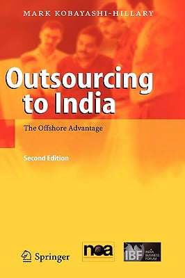 Outsourcing to India: The Offshore Advantage